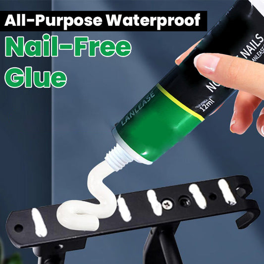 🔥Limited Sale - Buy 2 Get 1 Free🔥All-Purpose Waterproof Nail-Free Glue